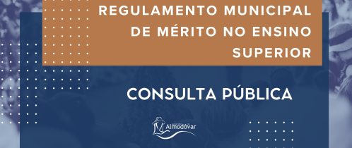 Município de Almodôvar promove consulta pública ao Projeto de Regulamento Municipal de Mérito no Ensino Superior